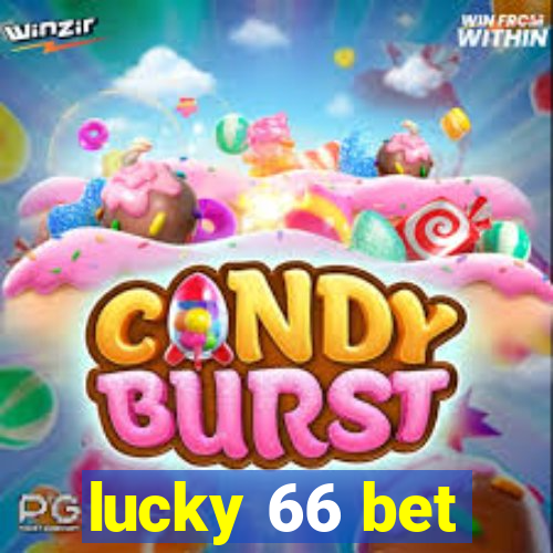 lucky 66 bet